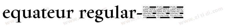 equateur regular字体转换